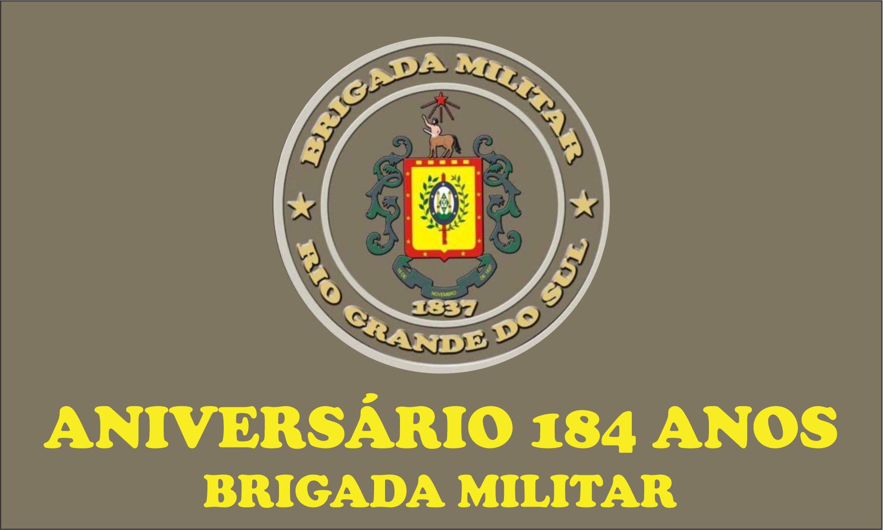Rústica Alusivo aos 184 da Brigada Militar