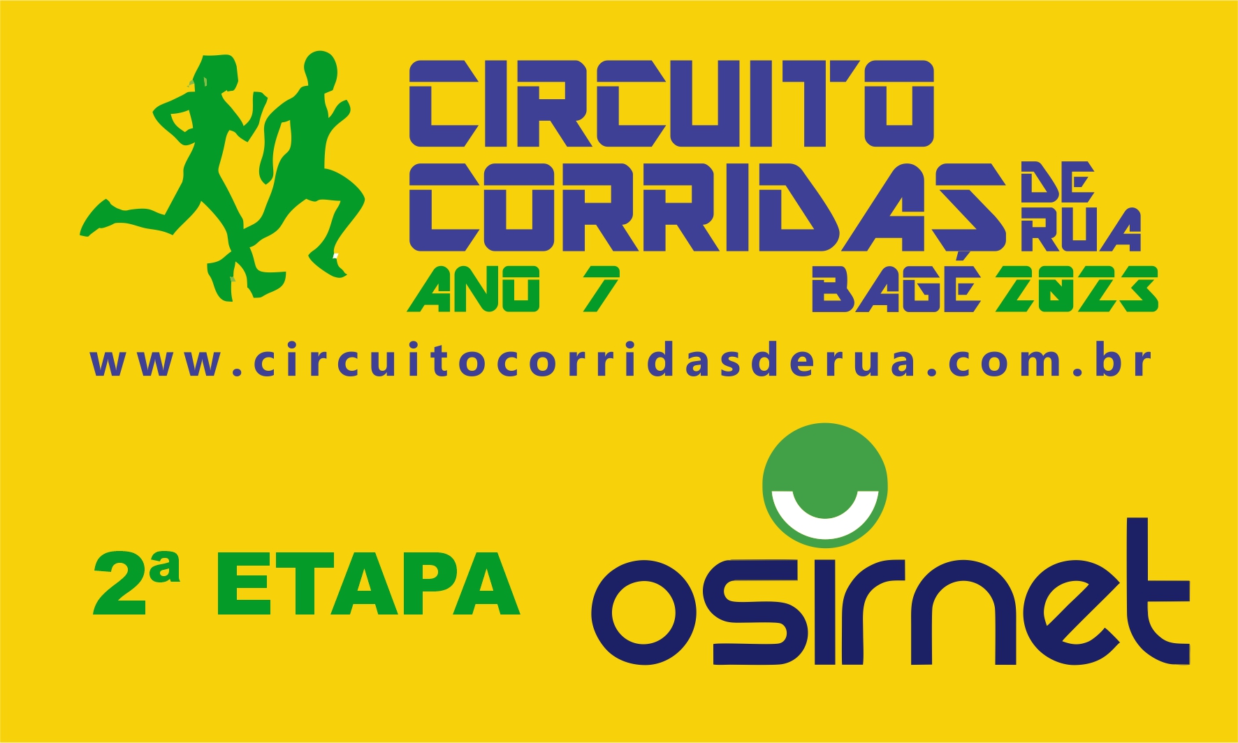 2ª ETAPA - OSIRNET - CIRCUITO CORRIDAS DE RUA DE BAGÉ 2023 - ANO 7