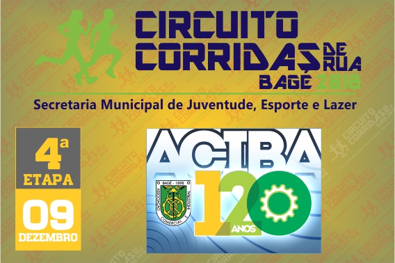 4ª Etapa Circuito Corridas de Rua de Bagé - 2018