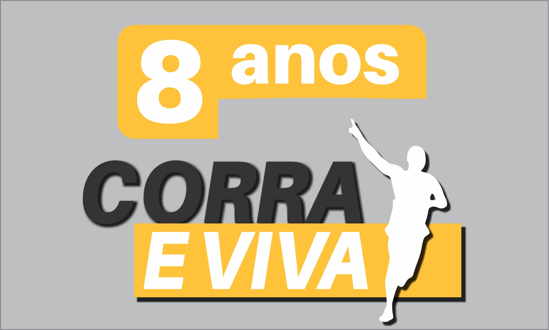 Aniversário 8 Anos Corra e Viva